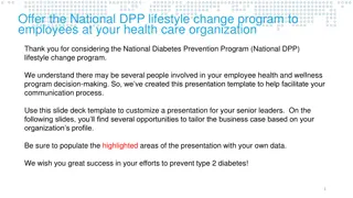 Preventing Type 2 Diabetes in the Workplace: The National DPP Program