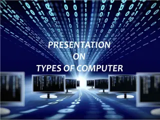 Different Types of Computers