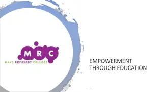 Empowerment Through Education: Mayo Recovery College Workshop