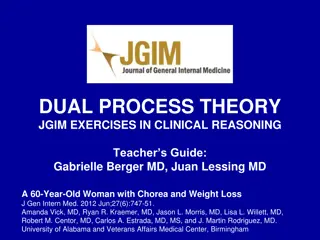 Dual Process Theory in Clinical Reasoning: A Case Study Analysis