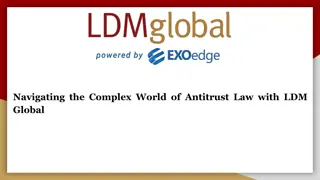 Navigating the Complex World of Antitrust Law with LDM Global