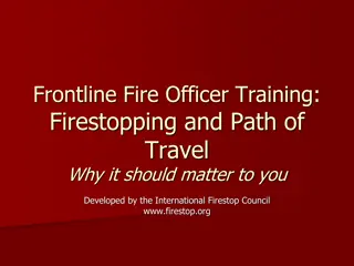 Importance of Firestopping and Compartmentation in Frontline Fire Officer Training