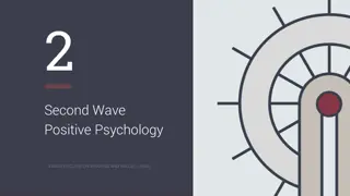 Exploring the Second Wave of Positive Psychology: A Masterclass on Meaning and Valued Living