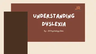 Understanding Dyslexia