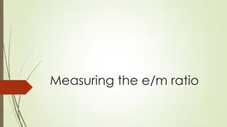 Measuring the e/m Ratio Experiment: Understanding Electrons' Behavior in Magnetic Fields