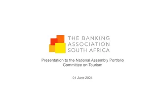 Overview of Banking Industry Mandate by BASA Delegation to National Assembly Portfolio Committee