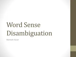 Understanding Word Sense Disambiguation: Challenges and Approaches