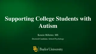 Supporting College Students with Autism: Insights and Strategies