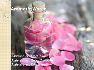 Preparation Methods and Uses of Aromatic Water in Pharmacy