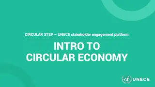 Introduction to Circular Economy and UNECE Stakeholder Engagement