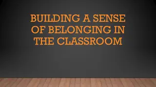 Understanding the Importance of Building a Sense of Belonging in Education