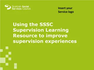 Enhancing Supervision Experiences with SSSC Learning Resource