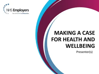 Improving Wellbeing for NHS Staff: A Case for Health and Happiness