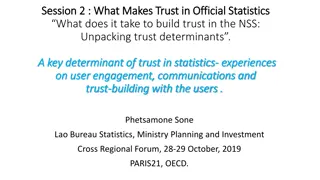 Building Trust in Official Statistics: Key Determinants and User Engagement