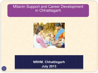 Career Development of Mitanins in Chhattisgarh Healthcare System