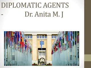 Role and Importance of Diplomatic Agents