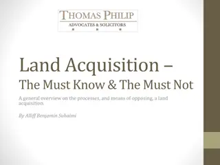 Land Acquisition Processes and Means of Opposing