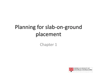 Essential Guide for Slab-on-Ground Placement