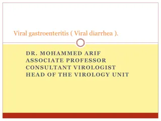 Understanding Viral Gastroenteritis: Causes, Symptoms, and Transmission