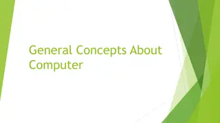 Exploring General Concepts About Computers