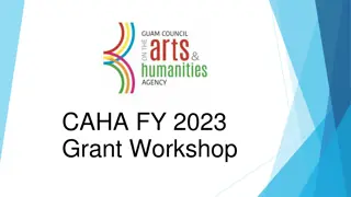 Guam Council on the Arts and Humanities Agency Overview