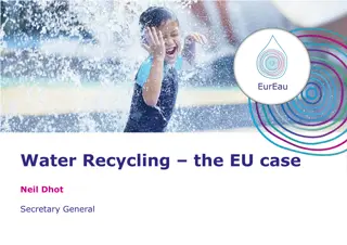 Water Recycling in the EU - Addressing Challenges and Benefits