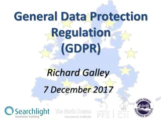 The EU General Data Protection Regulation (GDPR)