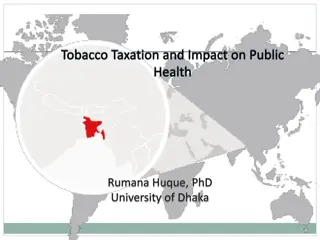 Public Health Impacts of Tobacco Taxation in Bangladesh