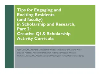 Enhancing Engagement in Scholarly Activities and Research in Family Medicine Residency Programs