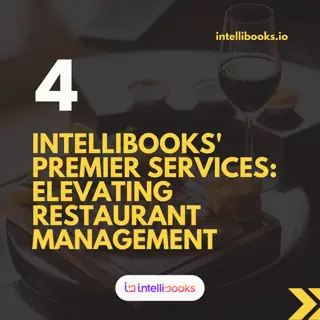 Intellibooks Premier Services Elevating Restaurant Management