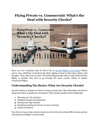 Flying Private vs. Commercial: What's the Deal with Security Checks?