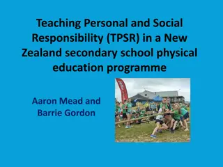 Implementing Teaching Personal and Social Responsibility (TPSR) in New Zealand Secondary School Physical Education