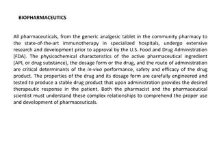 Biopharmaceutics and Pharmacokinetics in Drug Development