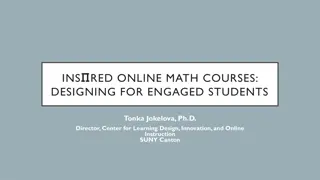 Enhancing Online Math Courses for Engaged Students