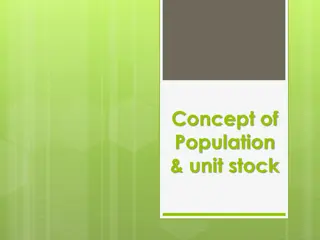 The Concept of Population and Unit Stock