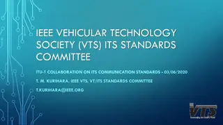 IEEE Vehicular Technology Society Standards Update