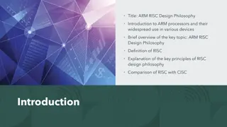 ARM RISC Design Philosophy and Its Impact