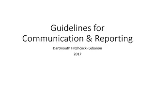 Communication and Reporting Guidelines at Dartmouth Hitchcock Lebanon 2017