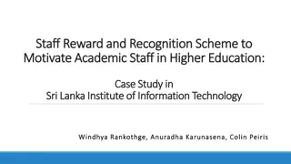 Improving Staff Motivation and Performance in Higher Education: A Case Study at Sri Lanka Institute of Information Technology