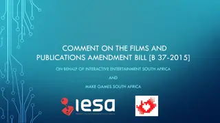 Interactive Entertainment South Africa's Comments on Films and Publications Amendment Bill