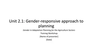 Gender-Responsive Approach to Adaptation Planning in Agriculture