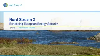 Nord Stream 2: Enhancing European Energy Security