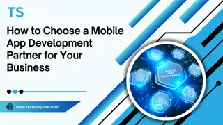 How to Choose a Mobile App Development Partner for Your Business