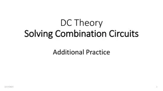 Solving Combination Circuits: Practice and Problem-Solving