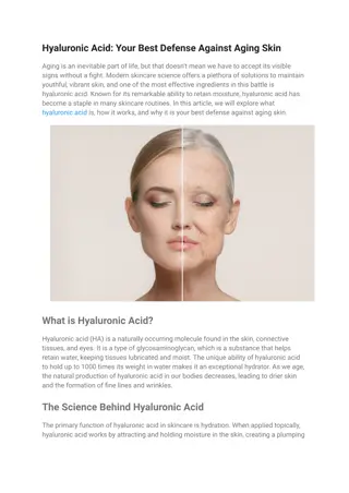 Hyaluronic Acid Your Best Defense Against Aging Skin