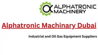 Alphatronic Machinary Dubai