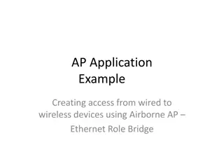 Guide to Creating Access from Wired to Wireless Devices Using Airborne AP Ethernet Bridge