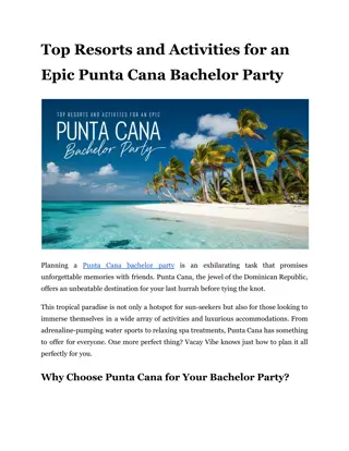 Top Resorts and Activities for an Epic Punta Cana Bachelor Party