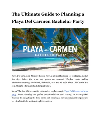 The Ultimate Guide to Planning a Playa Del Carmen Bachelor Party