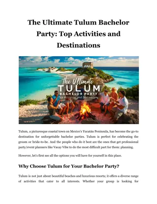 The Ultimate Tulum Bachelor Party_ Top Activities and Destinations